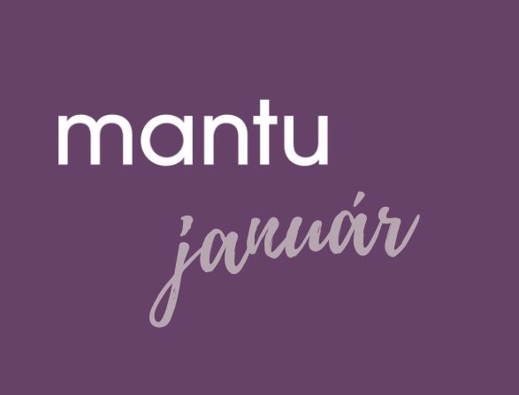 Mantu januári hírek
